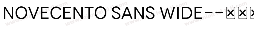 Novecento sans wide-字体转换